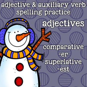 Preview of Suffixes Spelling - er, est - Adjectives - Holiday, Winter, Christmas, 2nd Grade