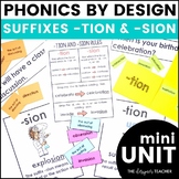 Suffixes -TION -SION Phonics by Design Mini Unit: Lessons 