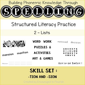 Preview of Suffixes TION and SION:  Spelling Lists Games and Activities