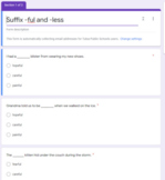 Suffixes -ful and -less Google Form
