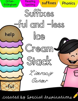Preview of Suffixes -ful and -less Ice Cream Stack Activity/Literacy Center and Worksheet
