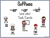 Suffixes -or  -er  -ist  Task Cards