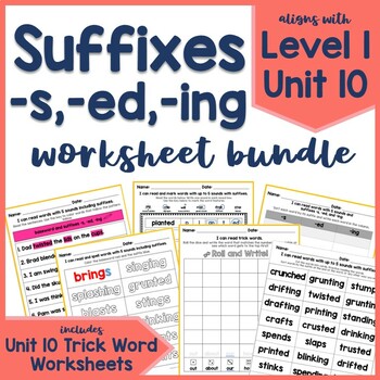 Suffixes s, ed, ing Worksheet Bundle, Level 1, Unit 10 with Unit 10 ...