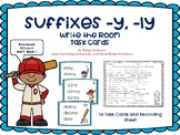 Suffixes -y and -ly (Baseball theme) Write the Room Task C