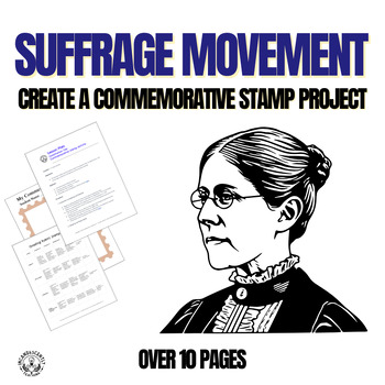 Preview of Suffrage Movement Commemorative Stamp Project: Grades 4-12