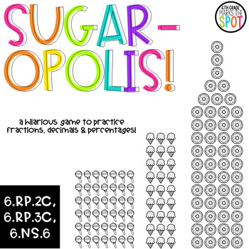 Preview of Sugar-Opolis: Fractions, Decimals & Percents Game CCSS Aligned**