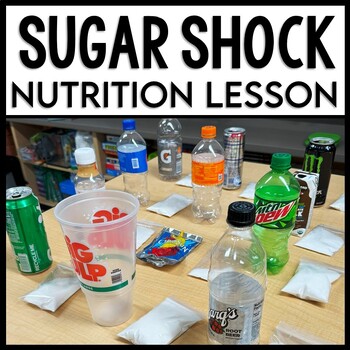 Preview of Sugar Rush - How Much Sugar Is In Your Food - Nutrition Activity