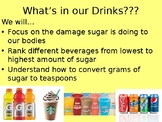 Sugar Shock! How much sugar is in our favorite beverage?