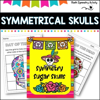 Preview of Sugar Skull Symmetry, a Day of the Dead Activity 