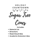 Sugar Tree Cones Holiday Countdown Activity w/ Read Aloud 