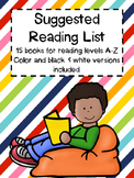 Suggested Reading List by Guided Reading Level A-Z