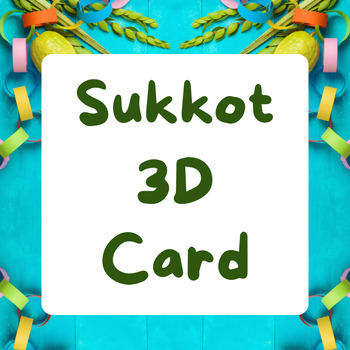 Preview of Foldable 3D Sukkot Card, Flashcards and Worksheet