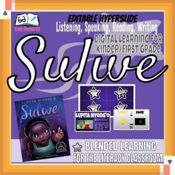 Preview of Sulwe K-1 Reading Response Hyperslide | Digital Learning | EL Blended Learning