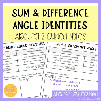 Preview of Sum & Difference Angle Identities Guided Notes for Algebra 2 Trigonometry