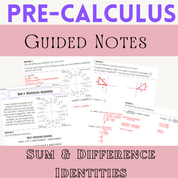 Preview of Sum & Difference Trig Identities Guided Notes