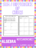 Sum/Difference of Cubes Notes/Worksheet
