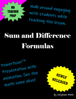 Preview of Sum and Difference Formulas PowerPoint™ Presentation