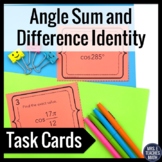 Sum and Difference of Angles Identities Task Cards