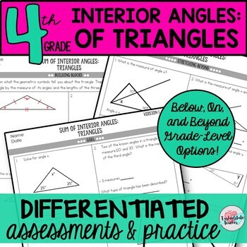 Preview of Sum of Interior Angles of Triangles Differentiated Assessments or Practice 8.G.5