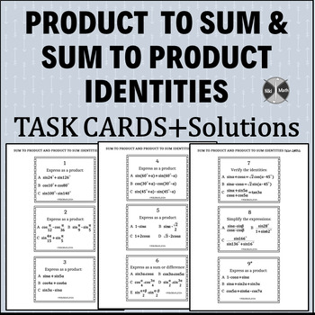 Preview of Sum to Product & Product to Sum Identities CARDS (3 problems per card)+solutions