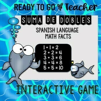 Preview of Suma de dobles - Doubles Math Facts Interactive Game in Spanish