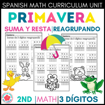 Preview of Suma y Resta Reagrupando de 3 dígitos Regrouping 3 digits numbers Spring