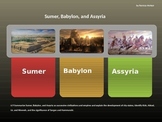 6.9 Sumer, Babylon, & Assyria