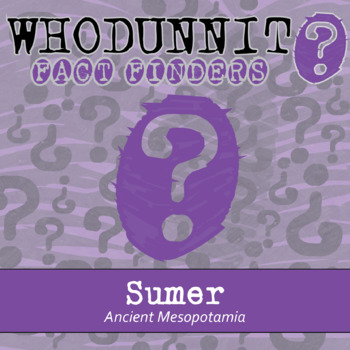 Preview of Sumer Whodunnit Activity -Ancient Mesopotamia- Printable & Digital Game Options