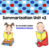 Summarization Unit #2