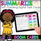 Summarize Digital Task Cards LEVEL 1 | Boom Cards™ | SWBST