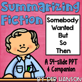 Summarize Fiction PowerPoint with Practice Passages: Someb