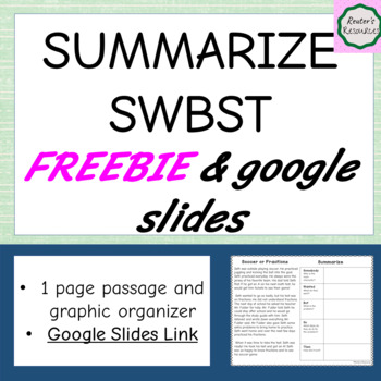 Preview of Summarize SWBST with google slides FREEBIE