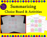 Summarizing Choice Board and Activities
