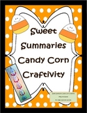 Summarizing Craftivity for Fall with Sweet Summaries Candy