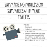 Summarizing Mini Lesson | Summary with Movie Trailers