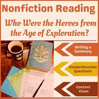 Preview of Summarizing a Nonfiction Text: The Age of Exploration's Unknown Heroes