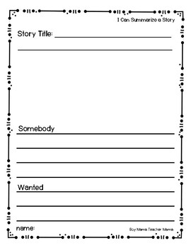 Summarizing a Story with Somebody, Wanted, But, So and Finally/Then