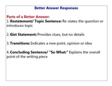 Summarizing and Better Answers