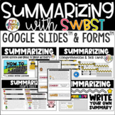Summarizing with SWBST Digital + Print Reading Activities on Google Apps™