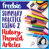 Summary Practice Using Two History-Themed Articles