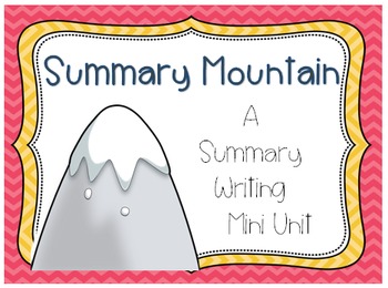 Preview of Summary Writing Mini Unit