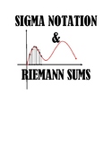 AP CALCULUS AB - Summation(sigma) notation and Riemann Sums