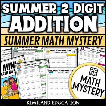 Preview of Summer End of Year Addition Activity After State Testing Math Mystery 2nd Grade