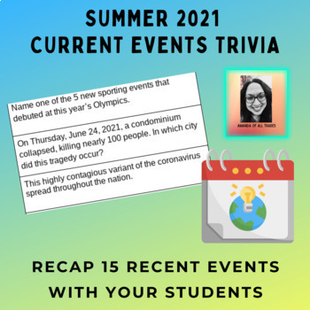 Preview of Summer 2021 Current Events Trivia -- Back to School Review or Assessment