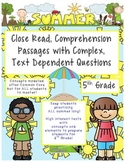 Summer 5th Close Read Comprehensive Passages with Complex 