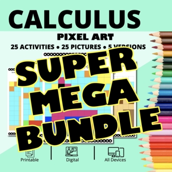 Preview of Summer AP Calculus SUPER MEGA BUNDLE: Math Pixel Art Activities