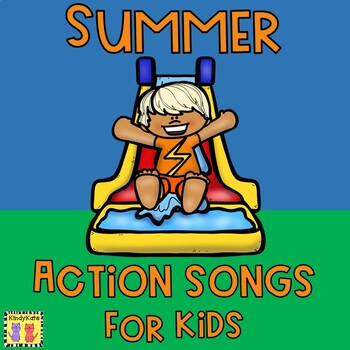 Preview of Summer Action Songs For Kids