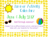Summer Activity Calendars: June & July 2017 *Differentiated