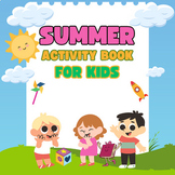 Summer Activity Book for Kids 70 Pages