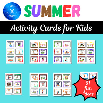 Summer Activity Cards For Kids: 51 Exciting Summer Vacation Ideas